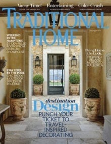 Traditional Home destination design punch your ticket to travel inspired decorating